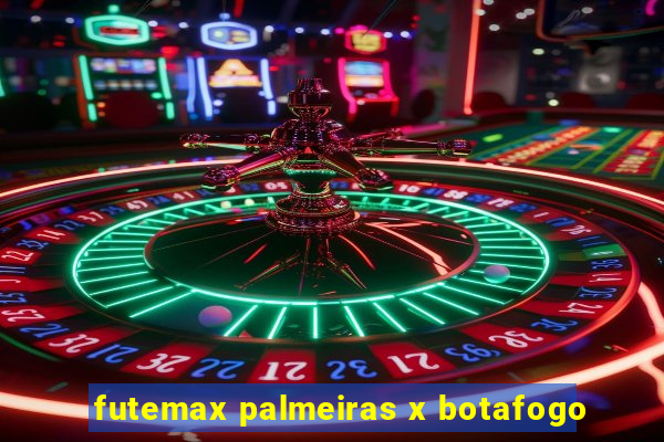 futemax palmeiras x botafogo